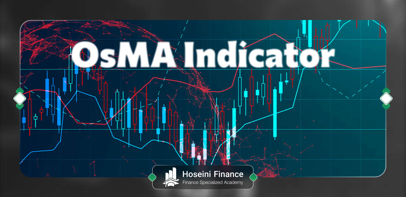 آشنایی با اندیکاتور OsMA